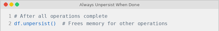 PySpark unpersist example freeing memory after caching using df.unpersist() once DataFrame operations complete.